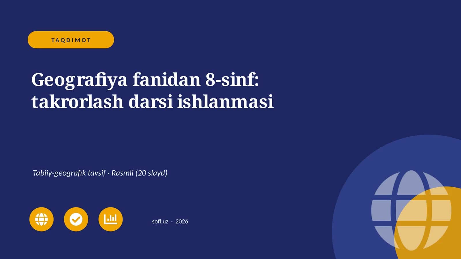 Geografiya fanidan 8-sinf: takrorlash darsi ishlanmasi