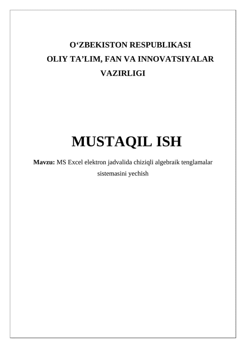 MS Excel elektron jadvalida chiziqli algebraik tenglamalar sistemasini yechish