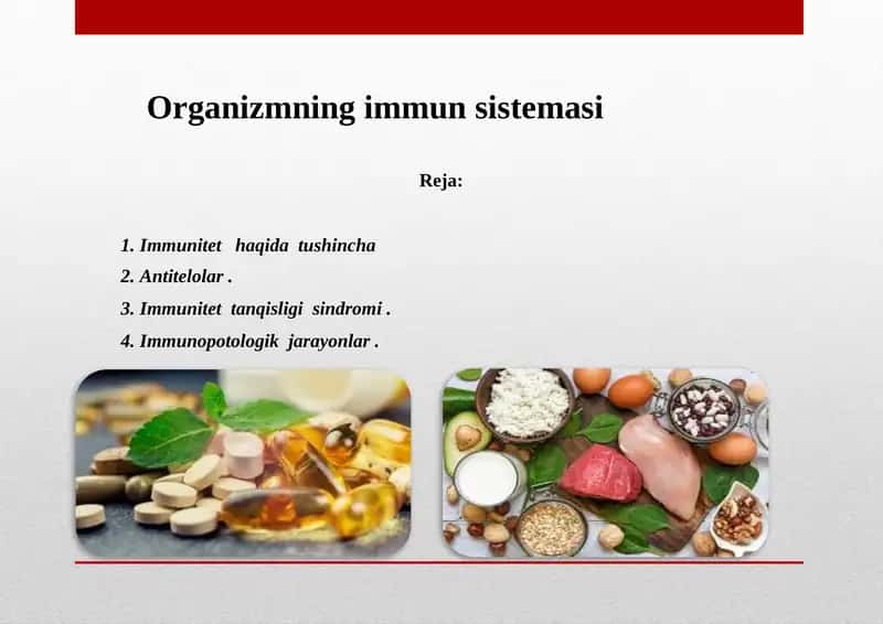 Organizmning immunsistemasi