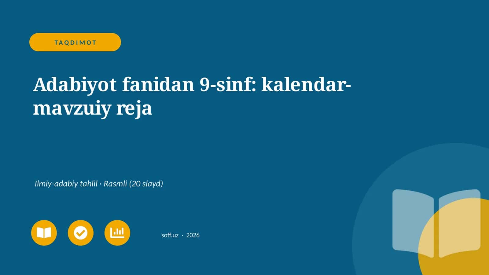 Adabiyot fanidan 9-sinf: kalendar-mavzuiy reja