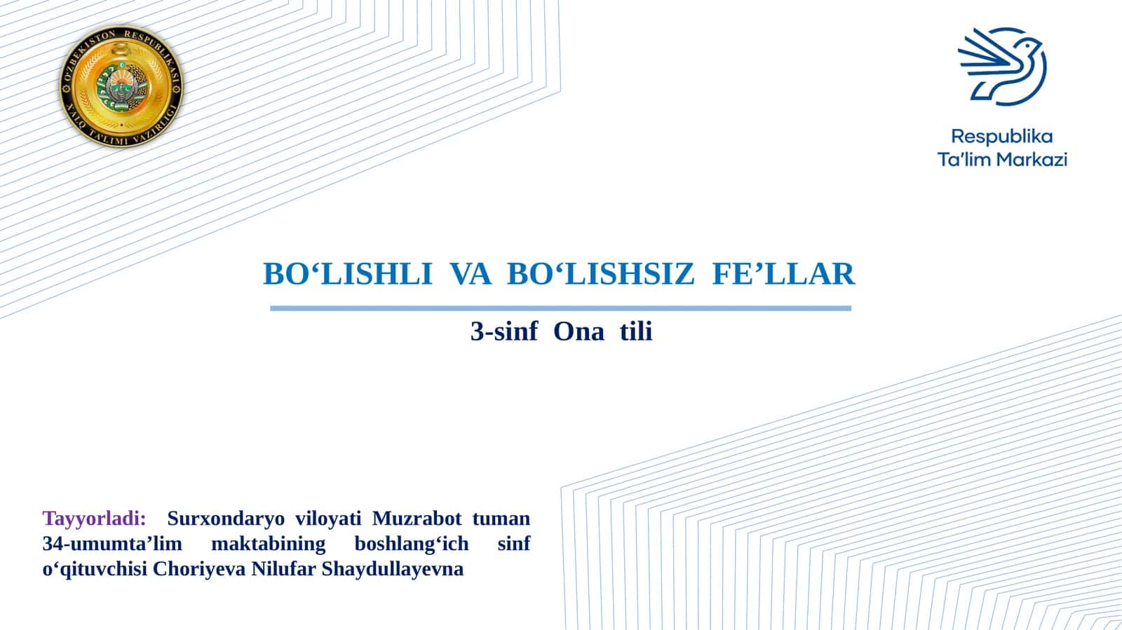 3-sinf O'zbek tili. BO‘LISHLI VA BO‘LISHSIZ FE’LLAR