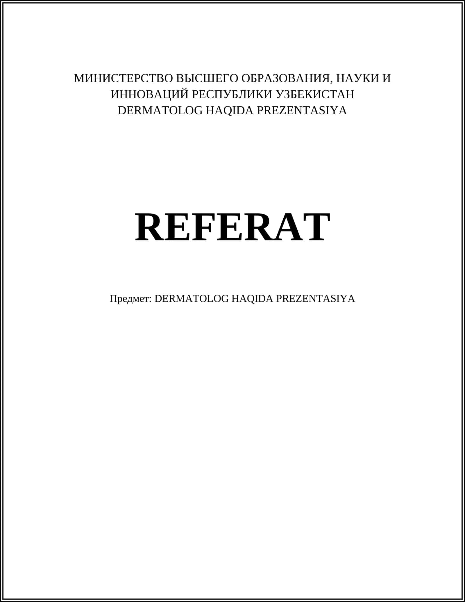 DERMATOLOG HAQIDA PREZENTASIYA