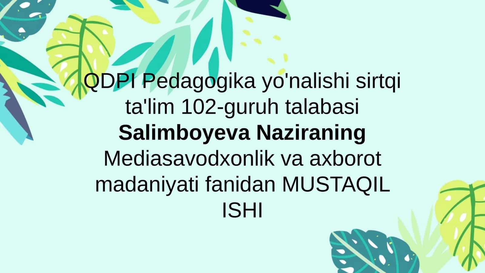 MediasavodxonlikvaaxborotmadaniyatifanidanMUSTAQILISHI