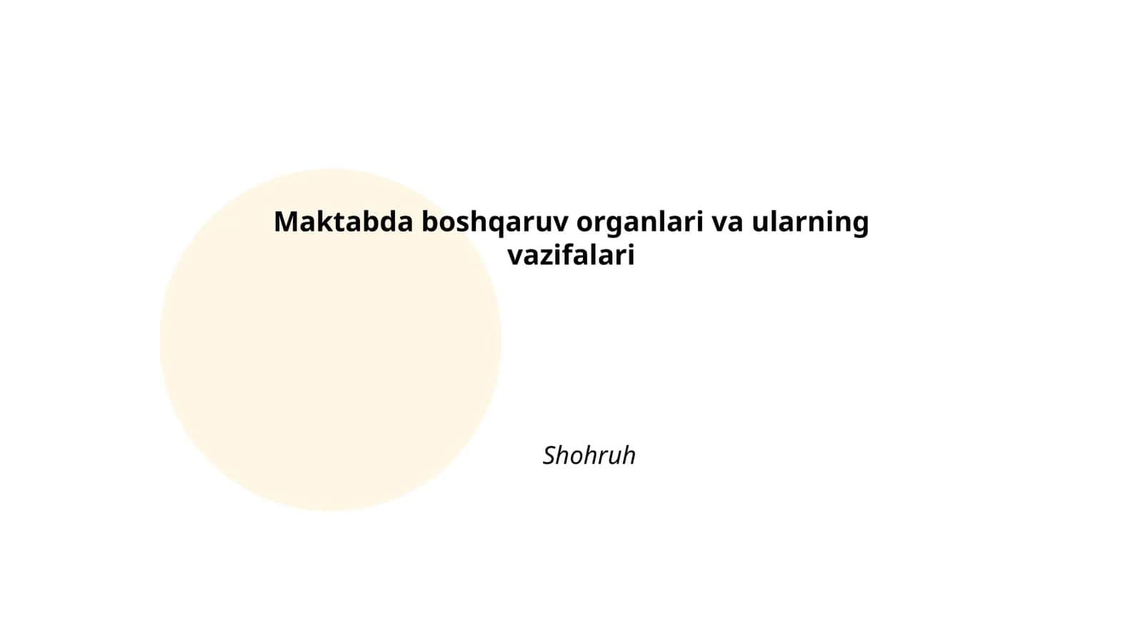 Maktabda boshqaruv organlari va ularning vazifalari
