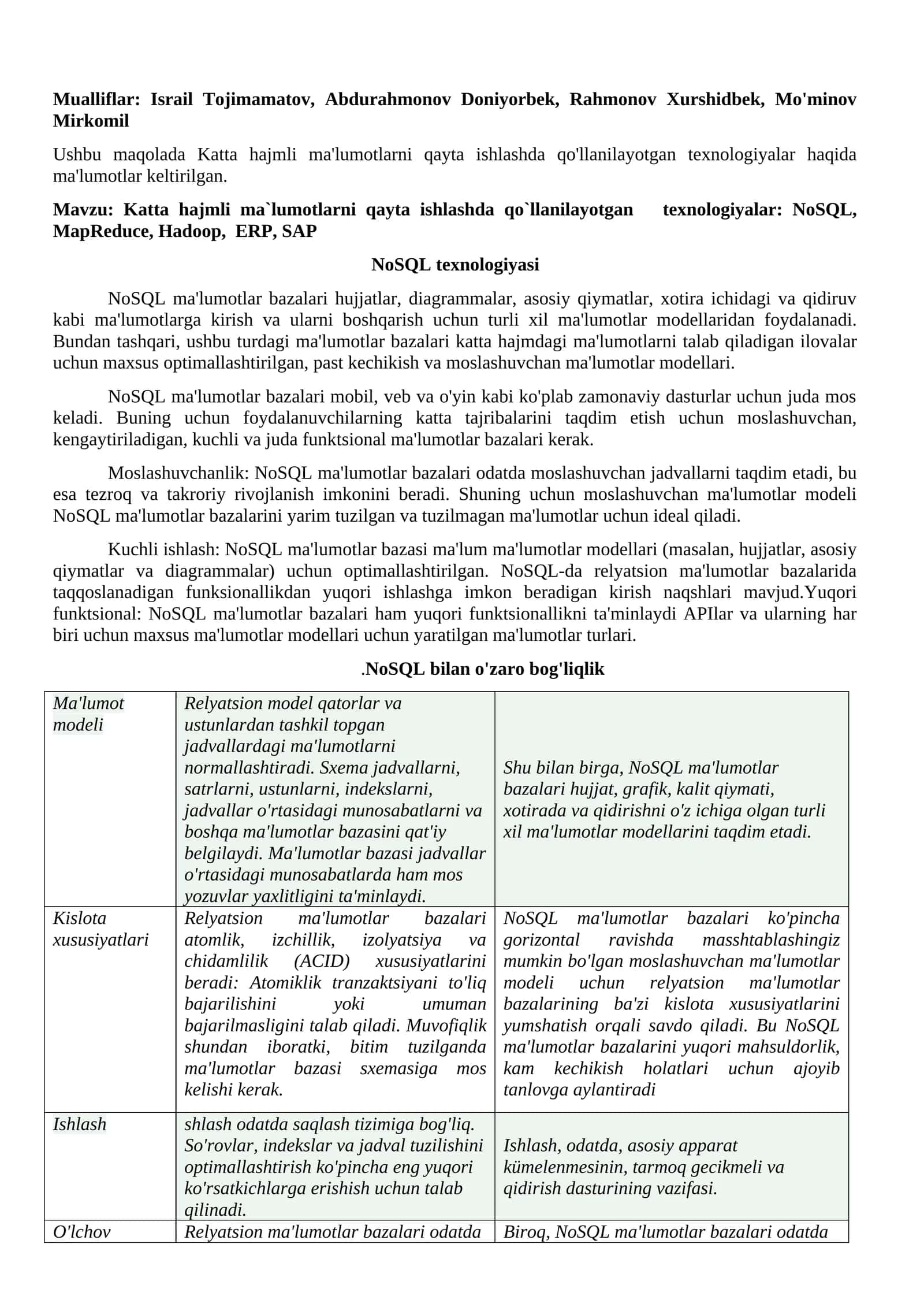 Katta hajmli ma`lumotlarni qayta ishlashda qo`llanilayotgan texnologiyalar: NoSQL, MapReduce, Hadoop, ERP, SAP