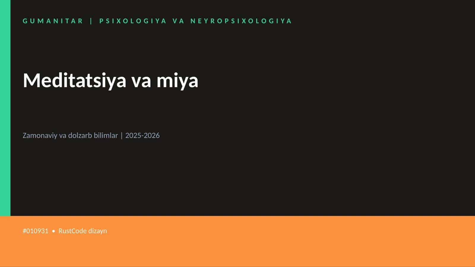 Meditatsiya va miya