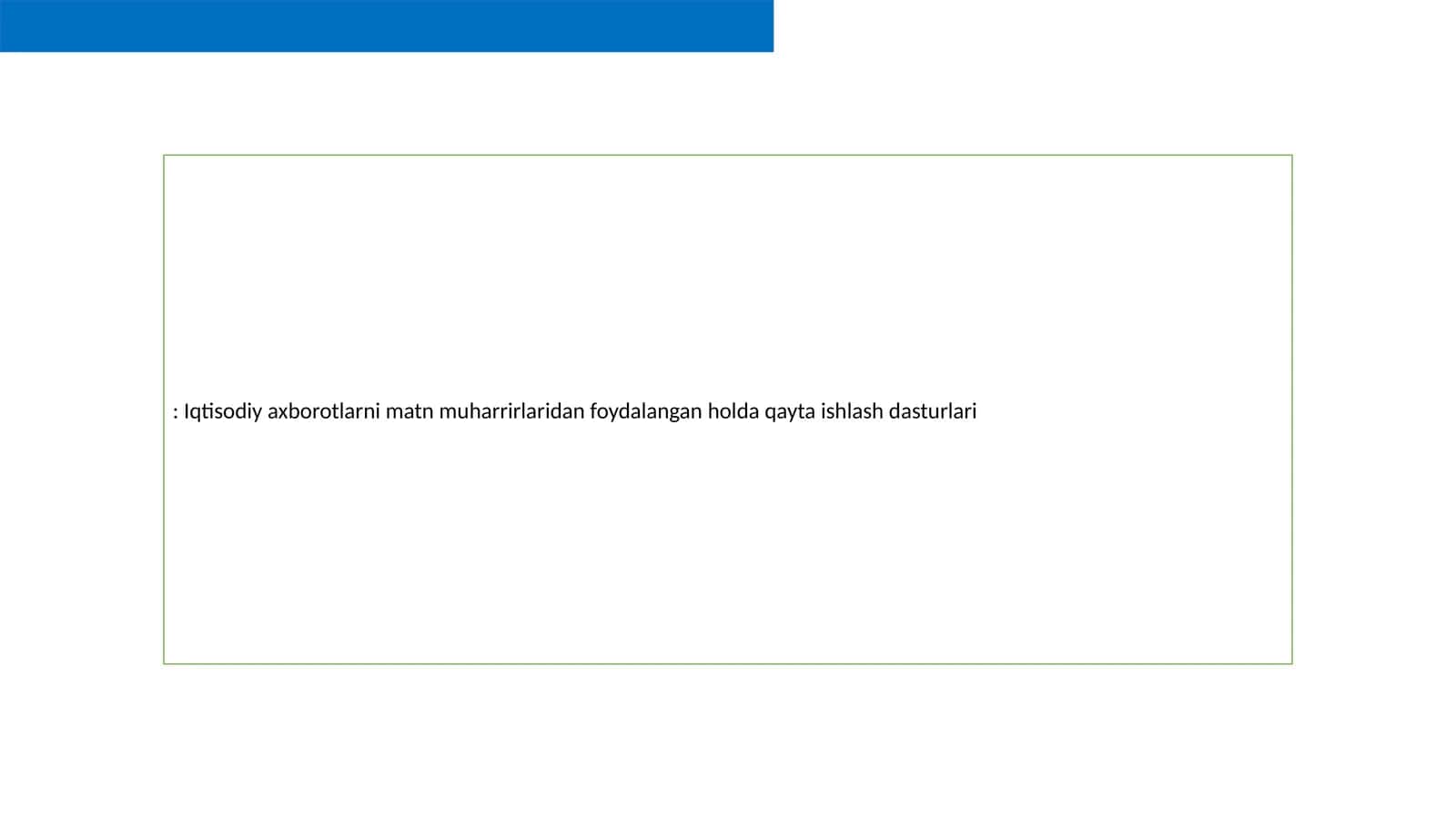 Iqtisodiy Axborotlarni Qayta Ishlash