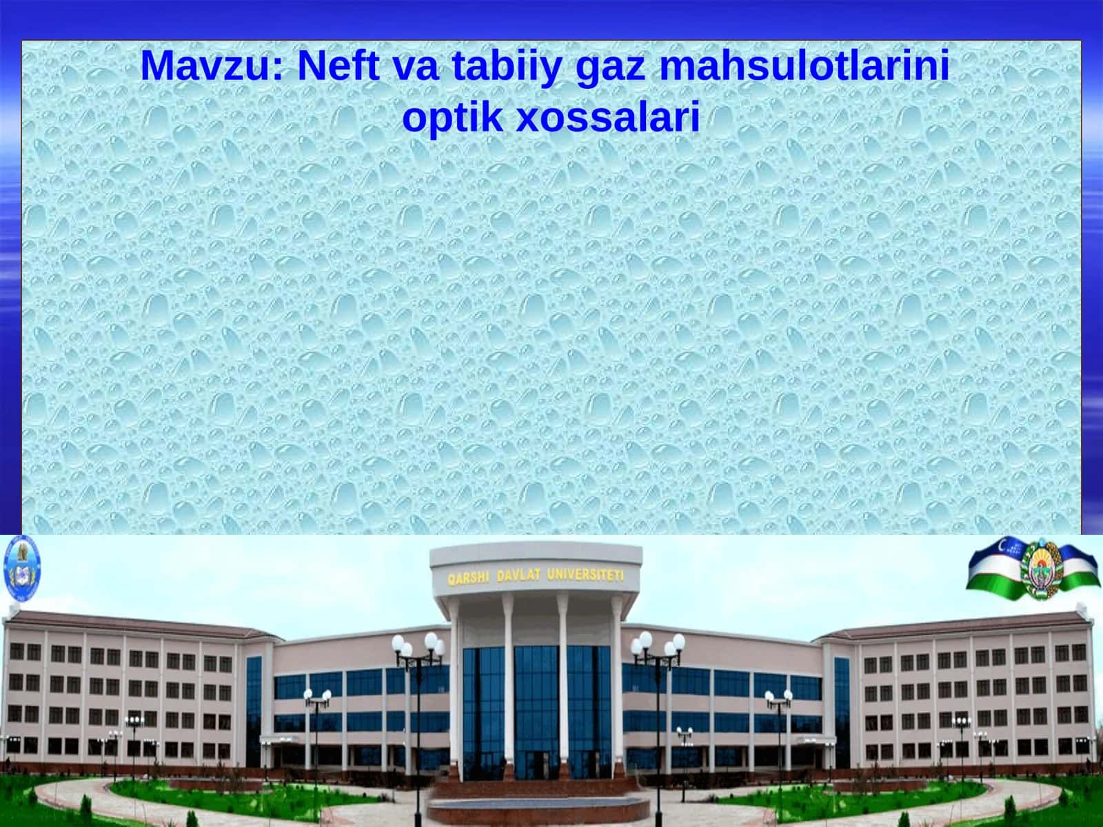 Neft va tabiiy gaz mahsulotlarining optik xossalari