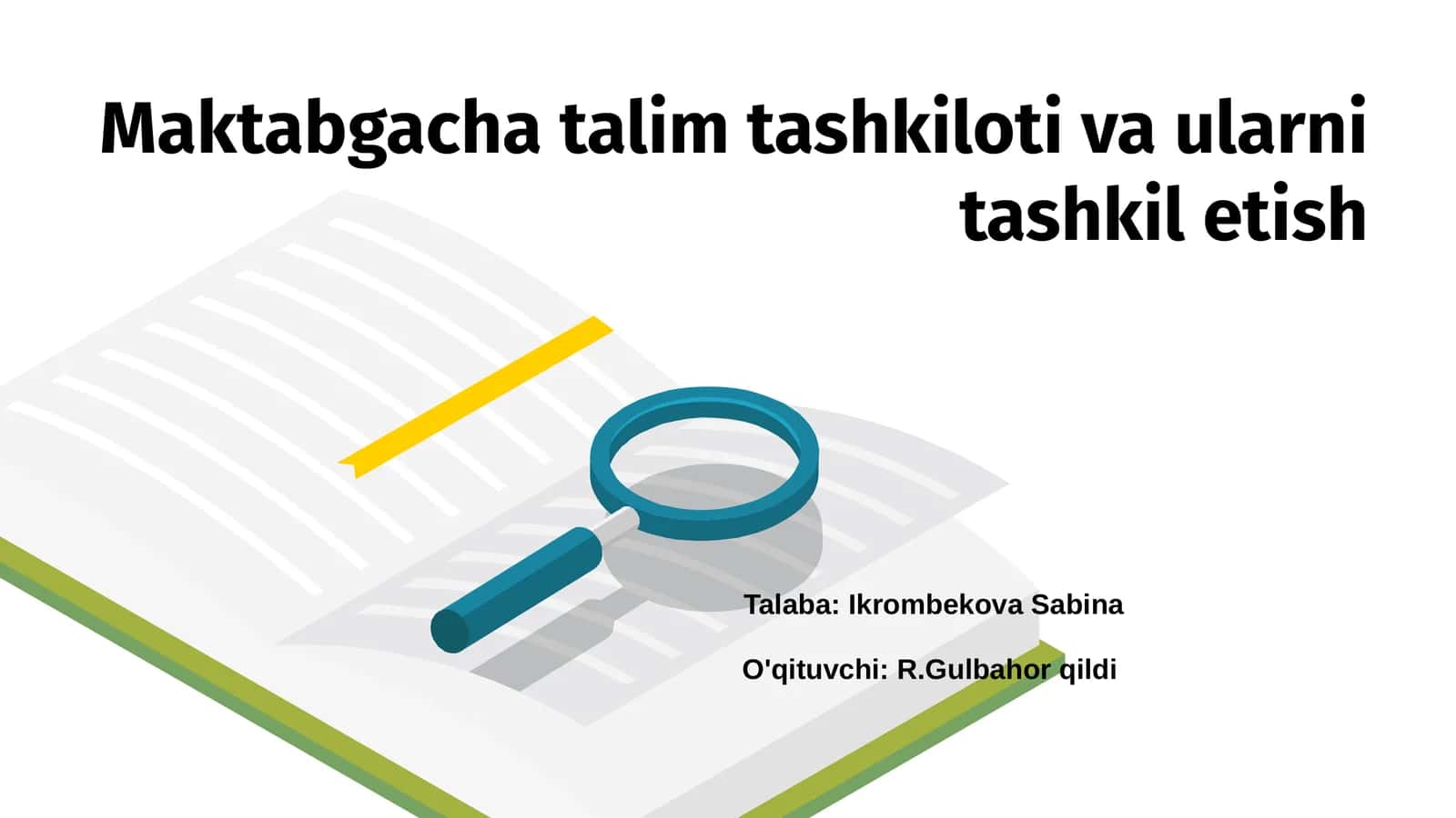 Maktabgacha talim tashkiloti va ularni tashkil etish