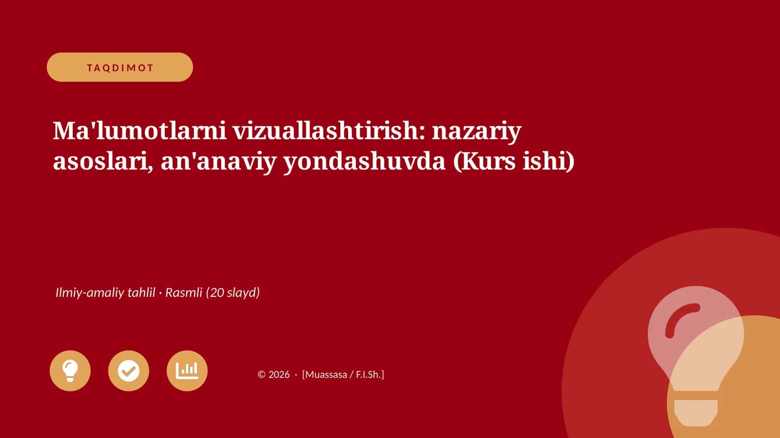 Ma'lumotlarni vizuallashtirish: nazariy asoslari, an'anaviy yondashuvda (Kurs ishi)