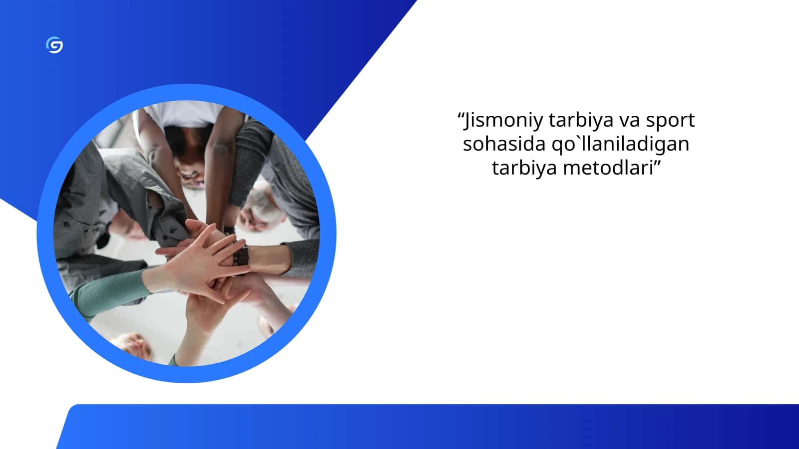 Jismoniy tarbiya va sport sohasida qo'llaniladigan tarbiya metodlari