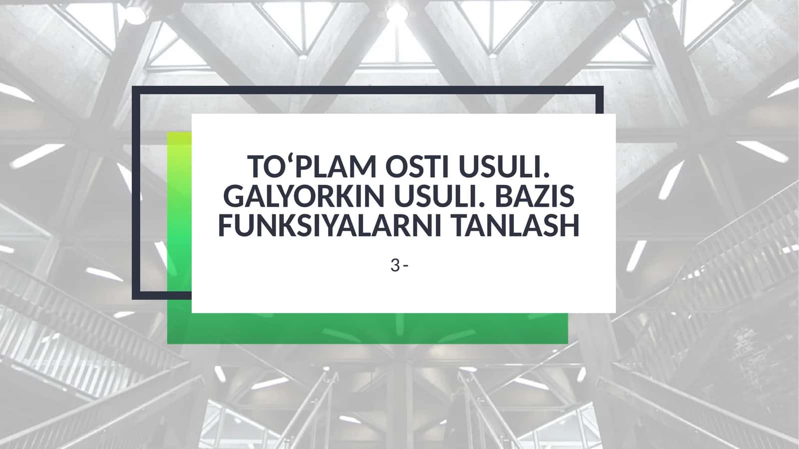Galyorkin usuli