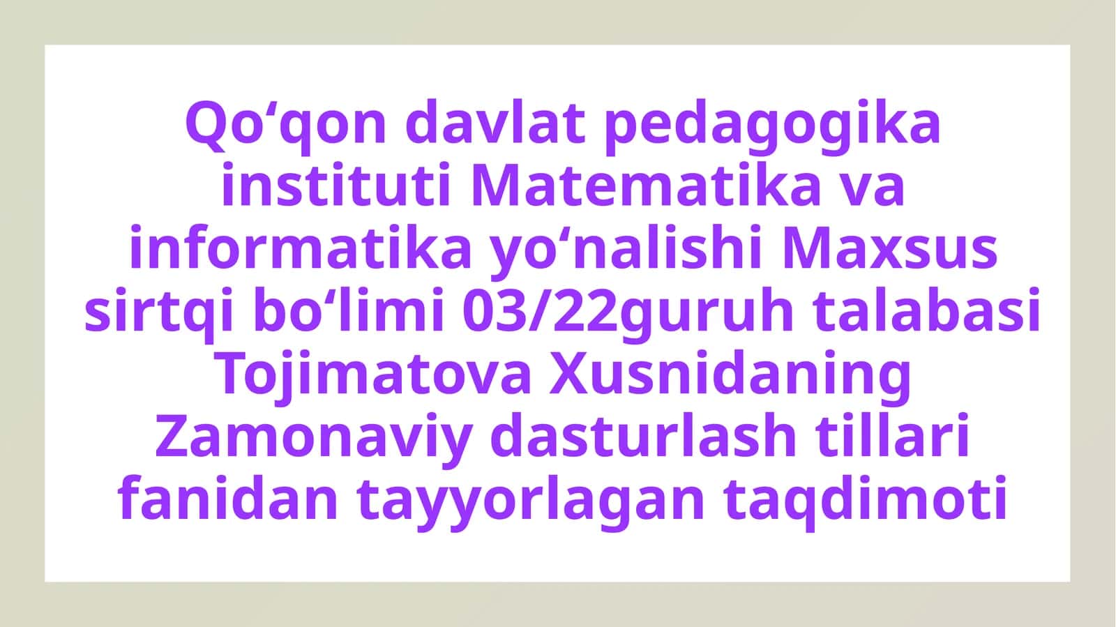 Zamonaviy dasturlash tillaridan tayyorlagan taqdimoti