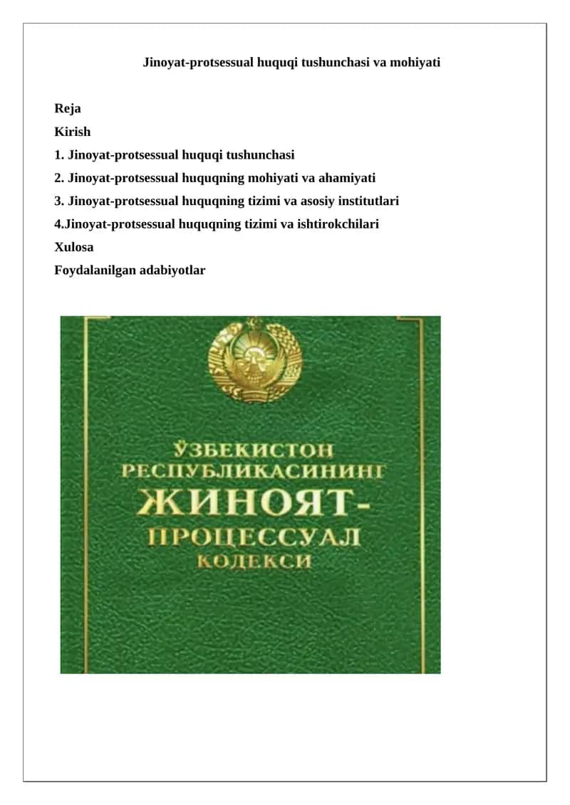 Jinoyat-protsessual huquqi tushunchasi va mohiyati
