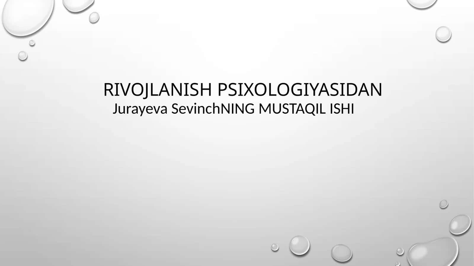 PSIXOLOGIK MAKTABLARDA RIVOJLANISH NAZARIYALARI