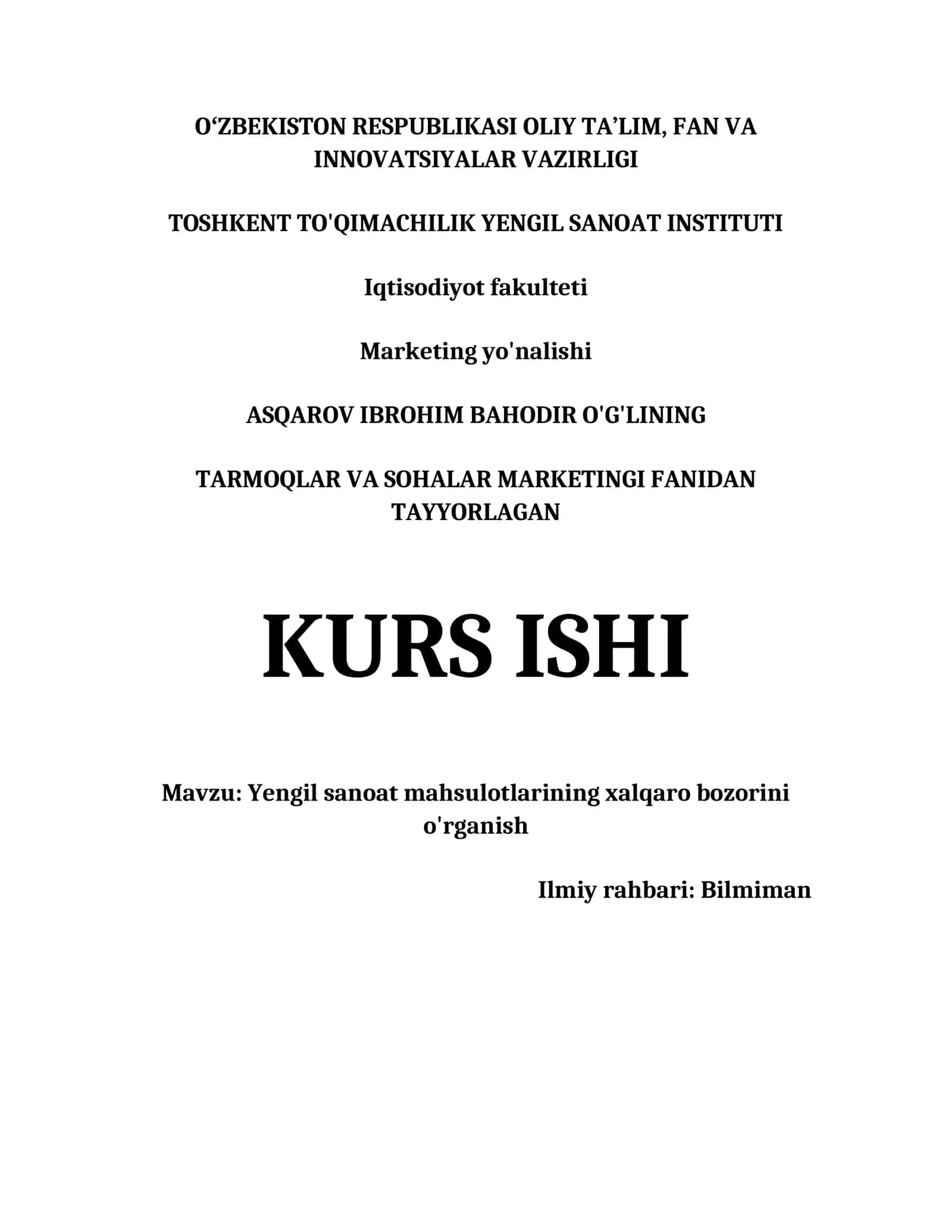 YENGIL SANOAT MAHSULOTLARINING XALQARO BOZORINI O'RGANISH KURS ISHI