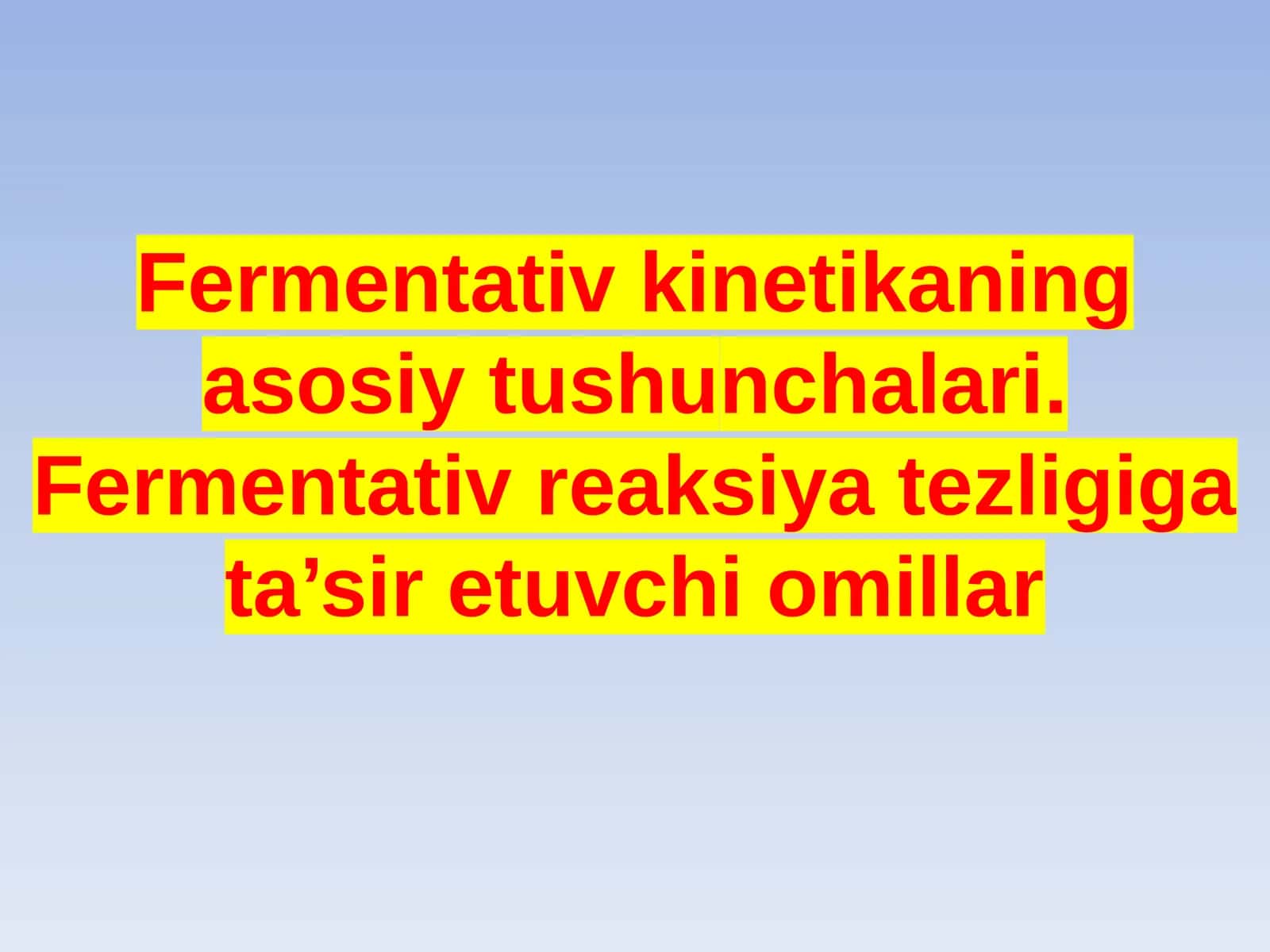 Fermentlar faolligiga haroratning ta’siri