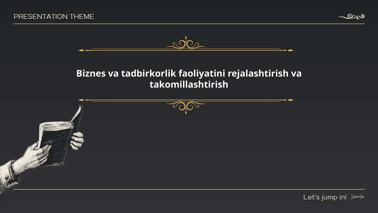 Biznes va tadbirkorlik faoliyatini rejalashtirish va takomillashtirish