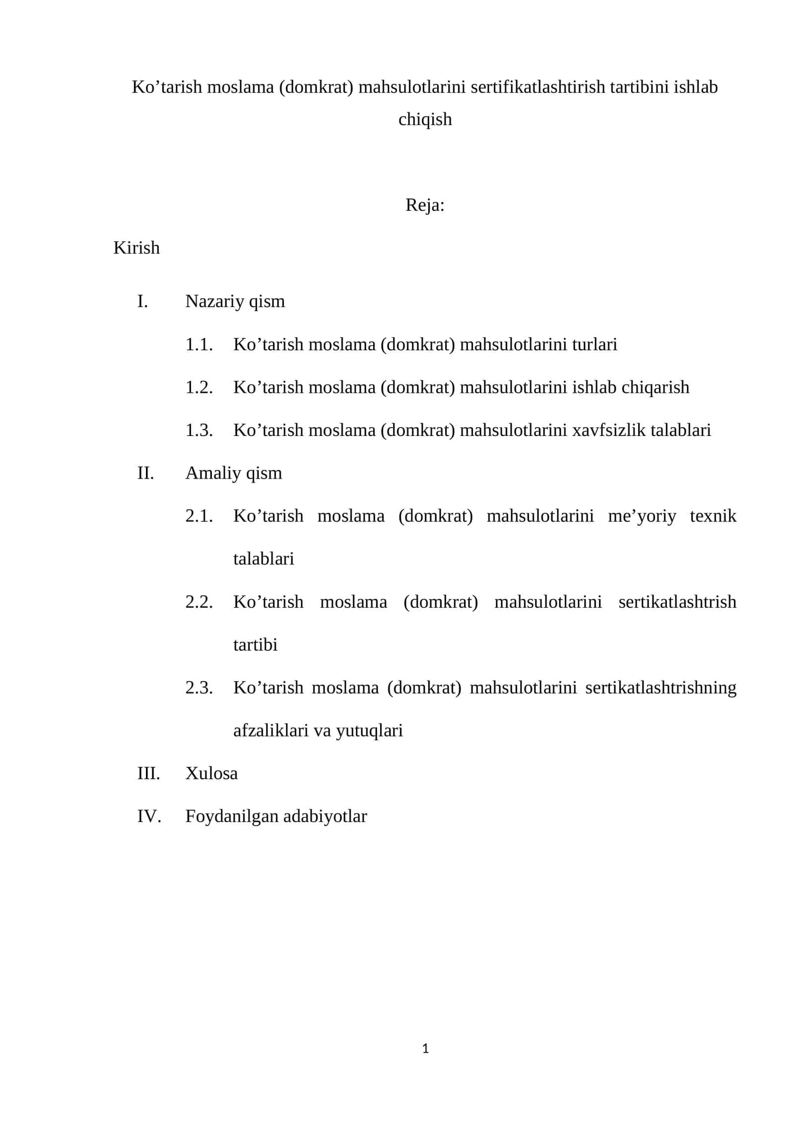 Ko’tarish moslama (domkrat) mahsulotlarini sertifikatlashtirish tartibini ishlab chiqish