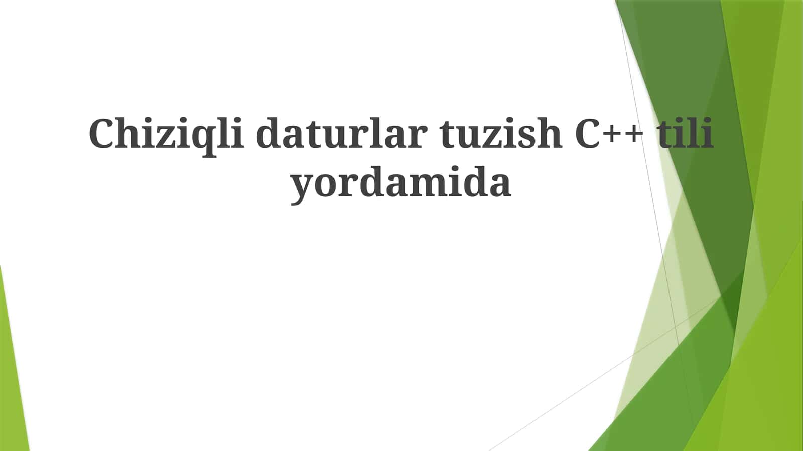 ChiziqlidaturlartuzishC++tiliyordamida
