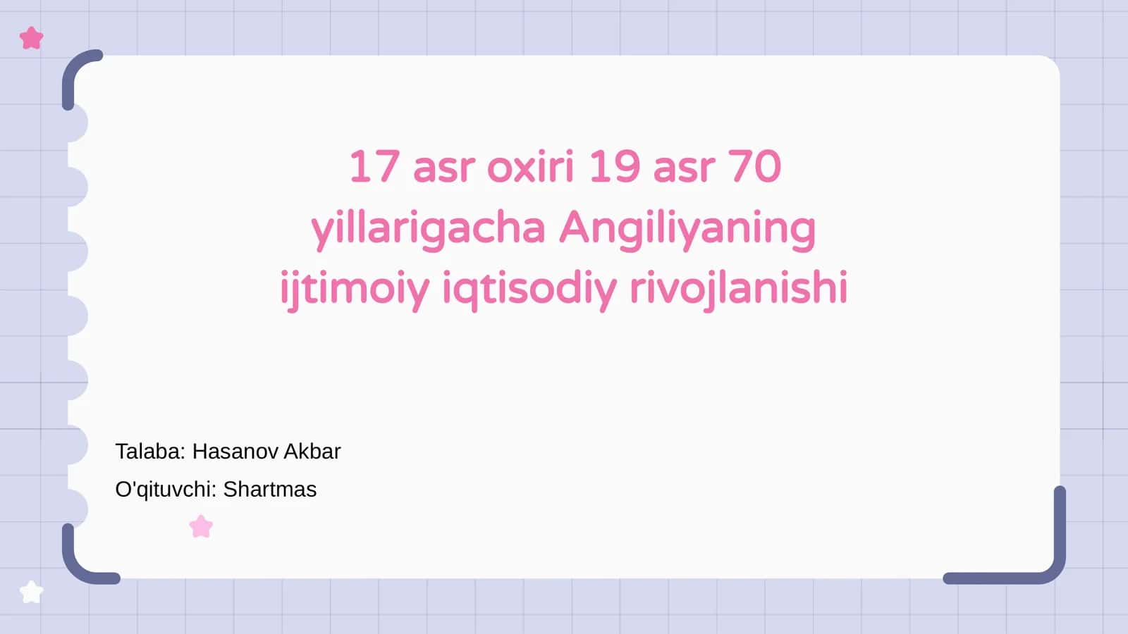 Angliyaning 17-19 asrlardagi ijtimoiy-iqtisodiy rivojlanishi