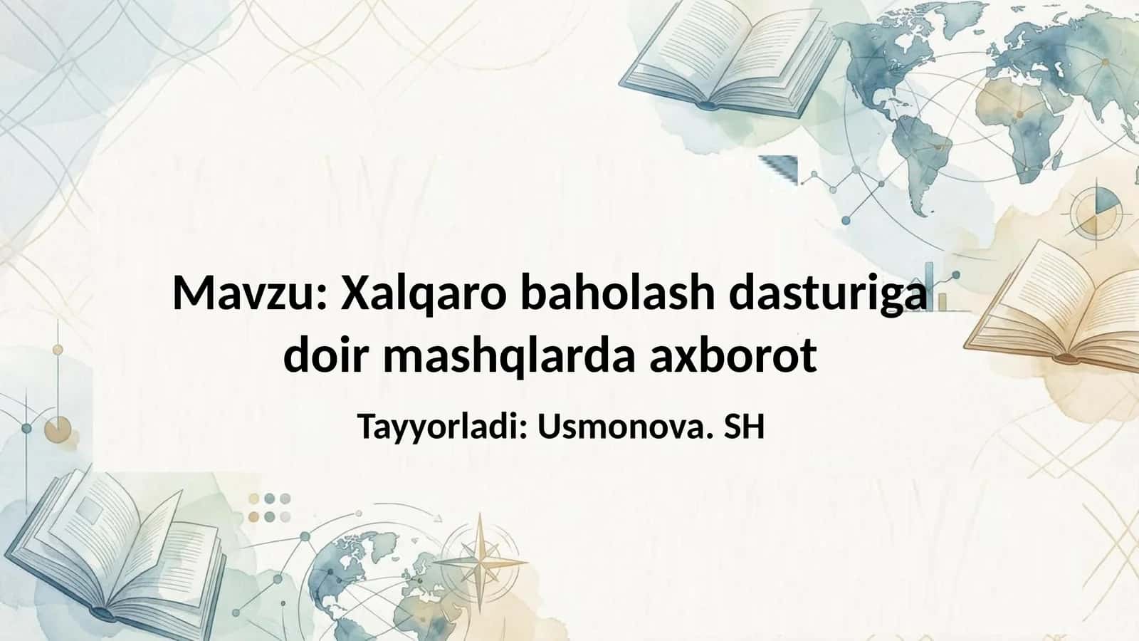 Xalqaro baholash dasturiga doir mashqlar