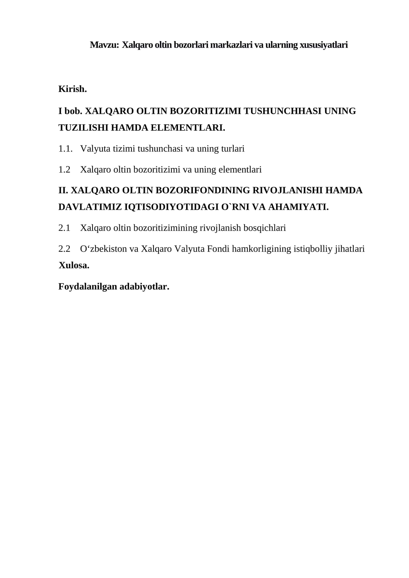 Xalqaro oltin bozorlari markazlari va ularning xususiyatlari