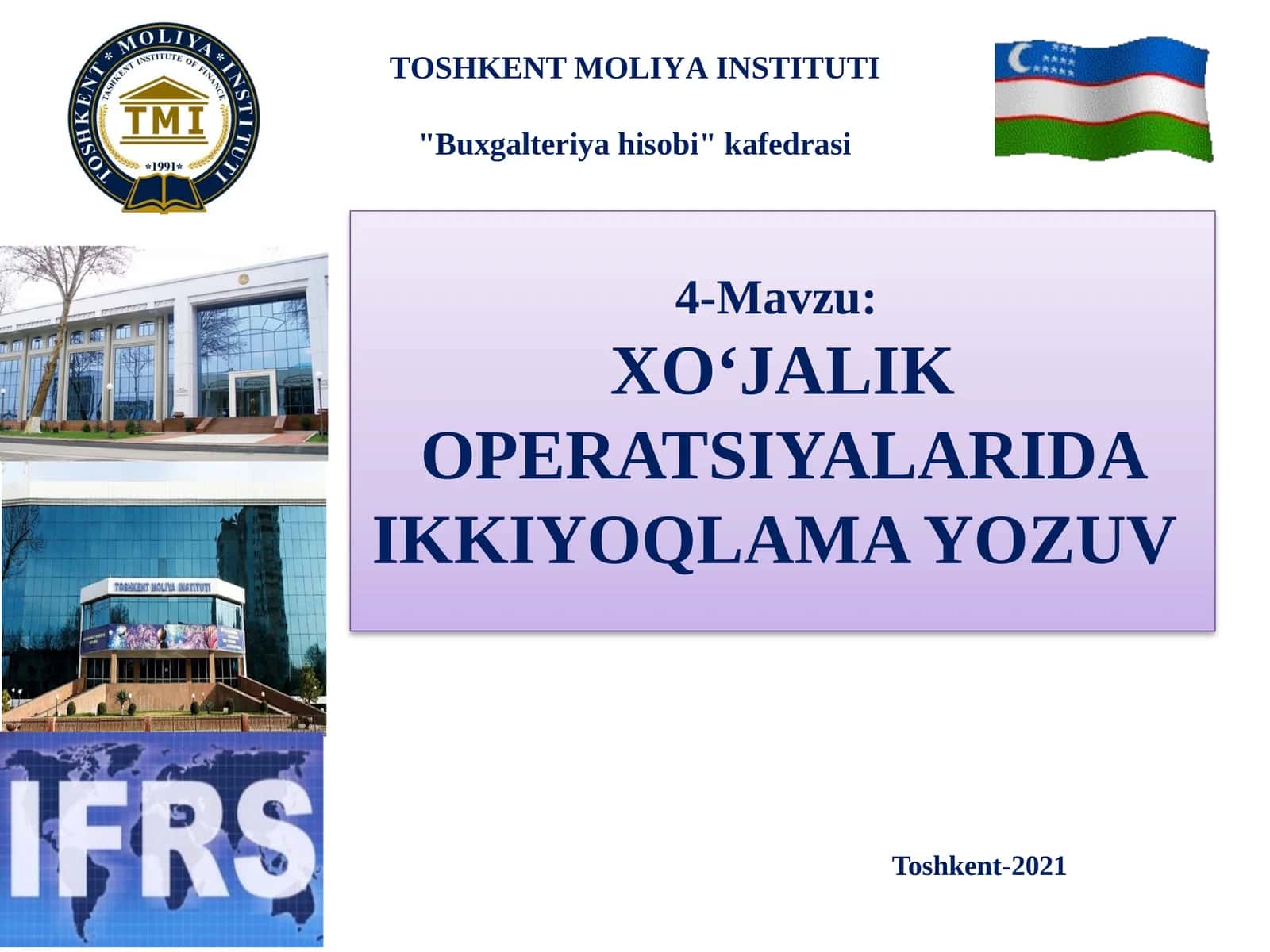 XO‘JALIK OPERATSIYALARIDA IKKIYОQLAMA YОZUV
