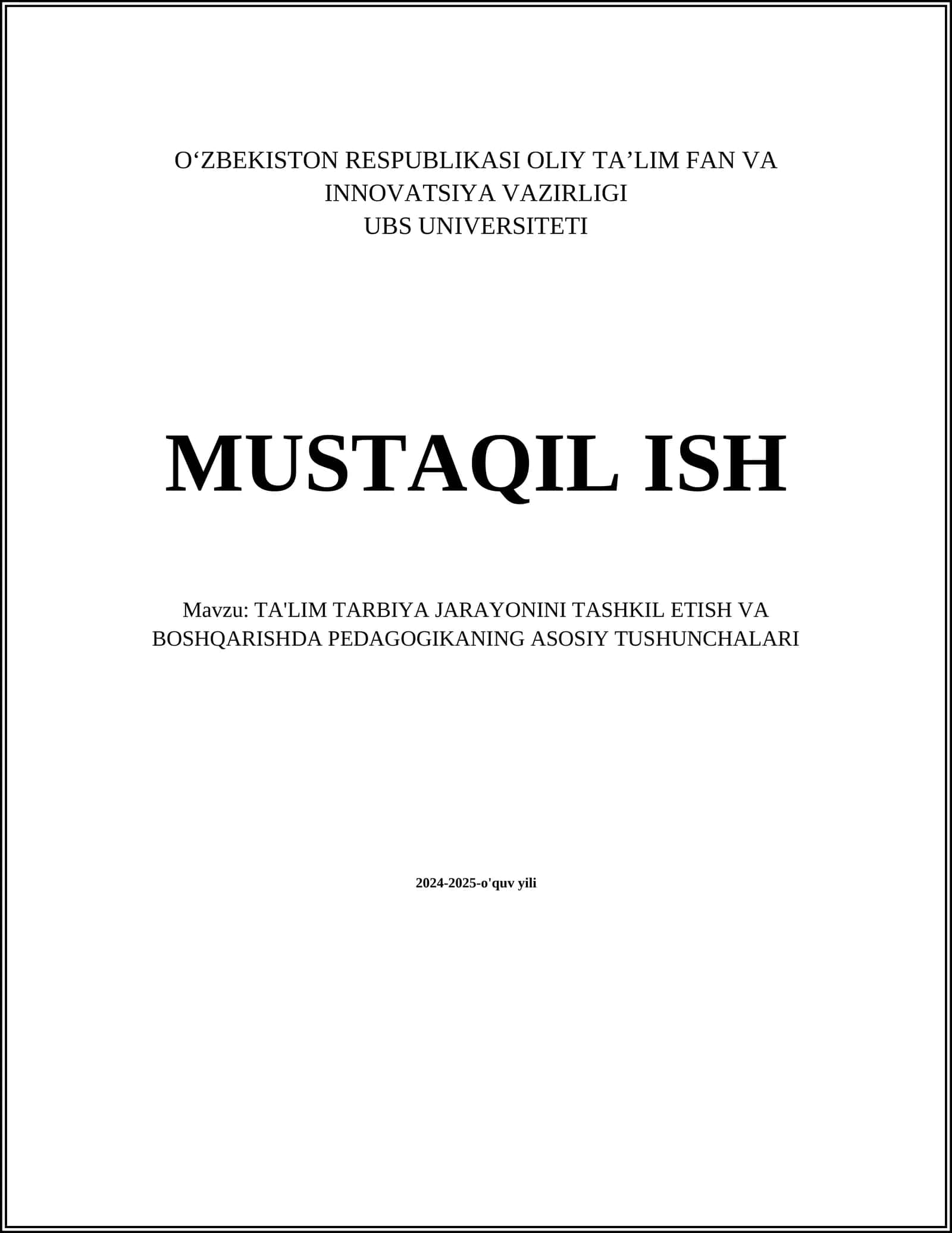 TA'LIM TARBIYA JARAYONINI TASHKIL ETISH VA BOSHQARISHDA PEDAGOGIKANING ASOSIY TUSHUNCHALARI