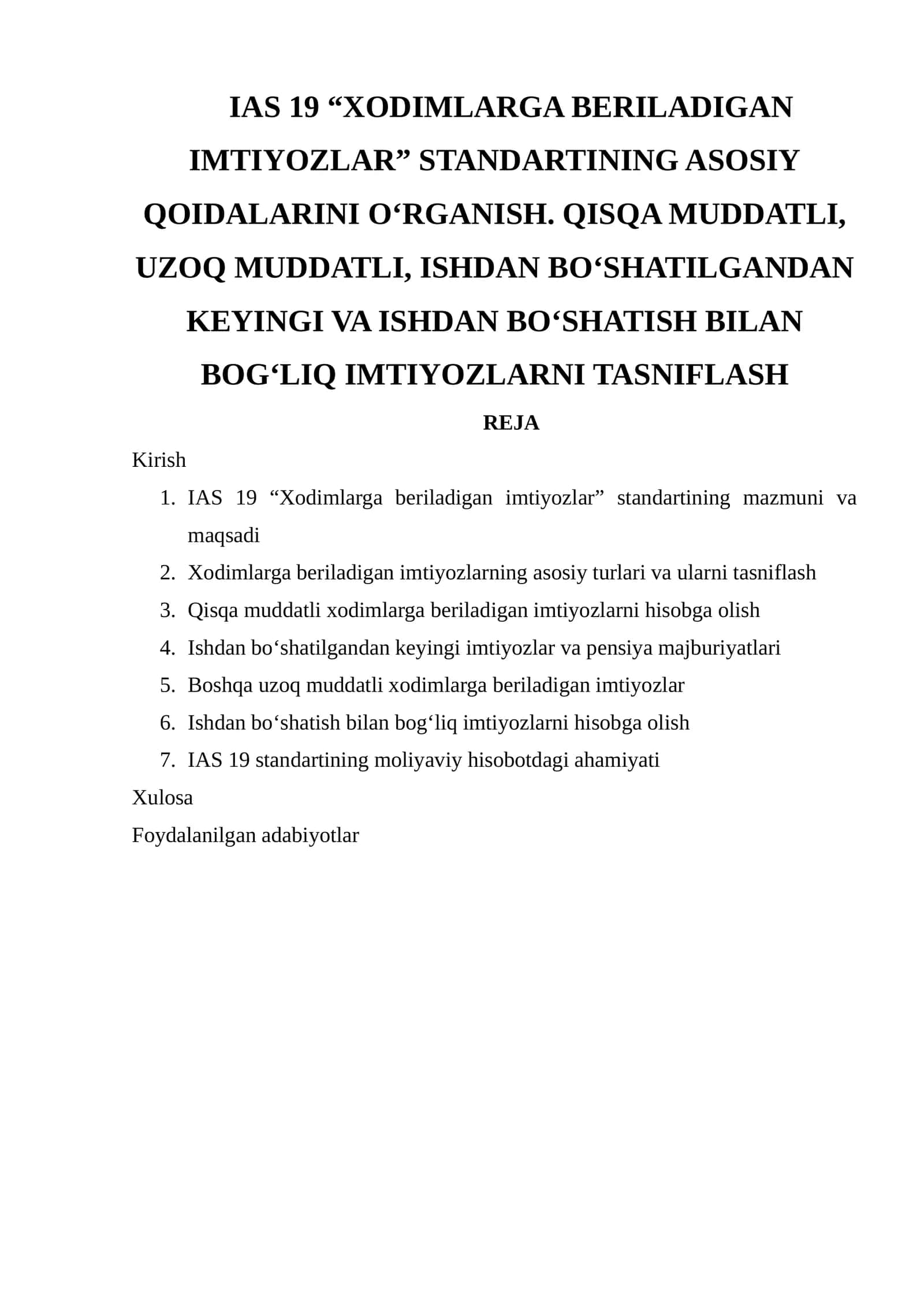IAS 19 “XODIMLARGA BERILADIGAN IMTIYOZLAR” STANDARTINING ASOSIY QOIDALARINI O'RGANISH