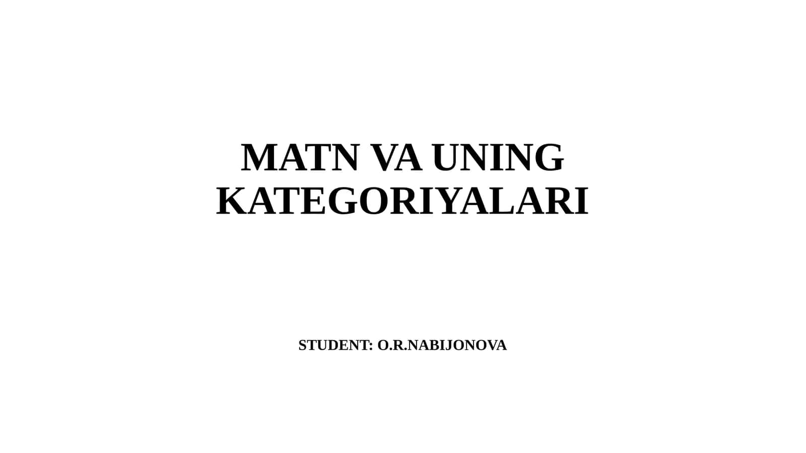 MATN VA UNING KATEGORIYALARI
