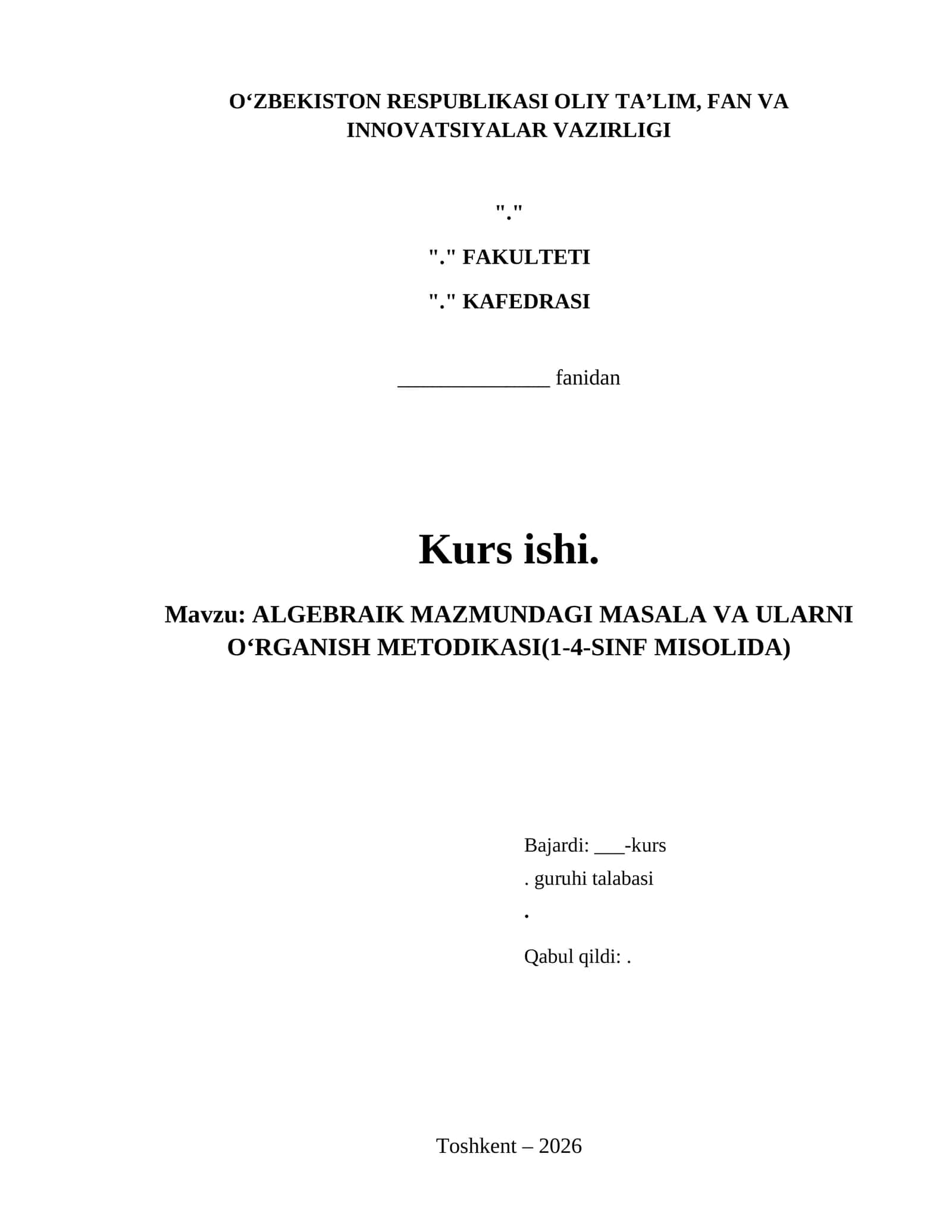 ALGEBRAIK MAZMUNDAGI MASALA VA ULARNI O‘RGANISH METODIKASI(1-4-SINF MISOLIDA)