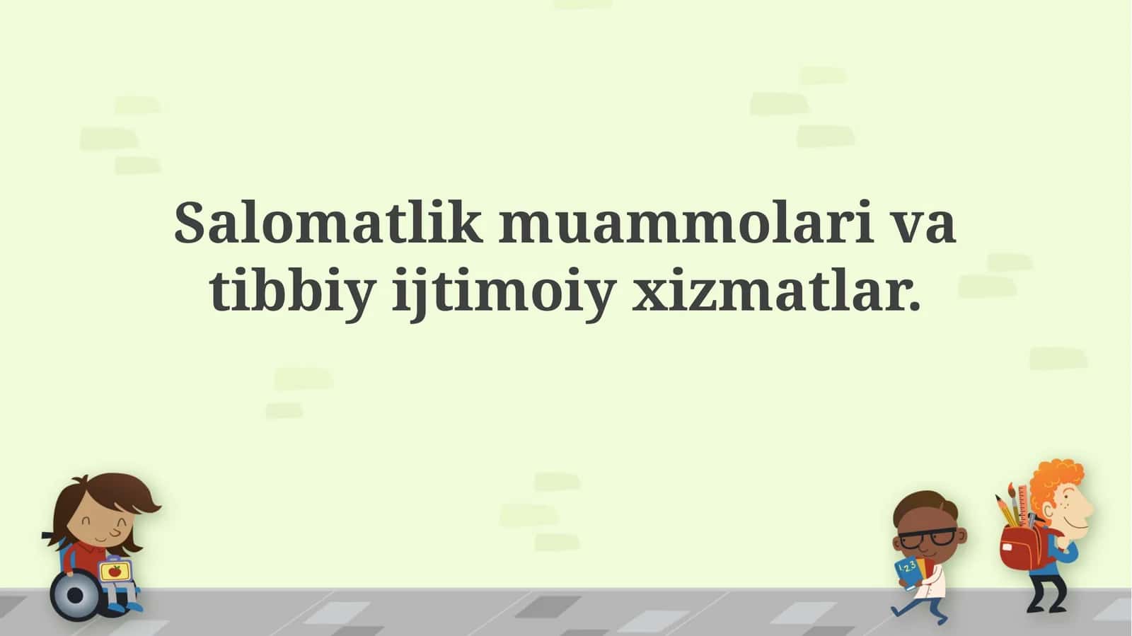 Salomatlik muammolari va tibbiy ijtimoiy xizmatlar