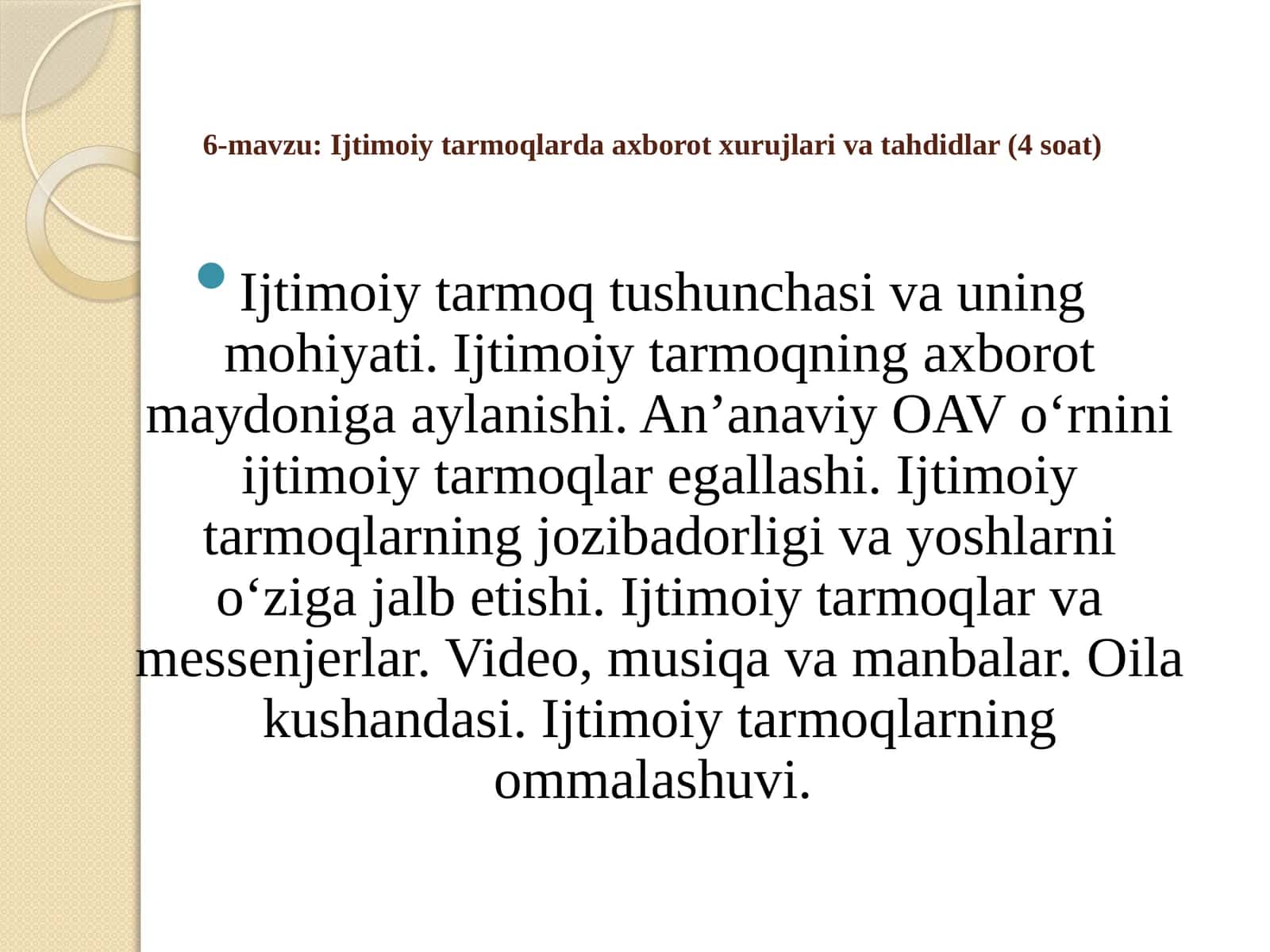 6-mavzu: Ijtimoiy tarmoqlarda axborot xurujlari va tahdidlar (4 soat)