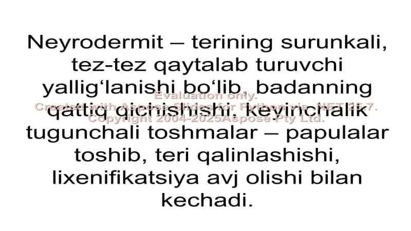 Neyrodermit haqida ma'lumotlar