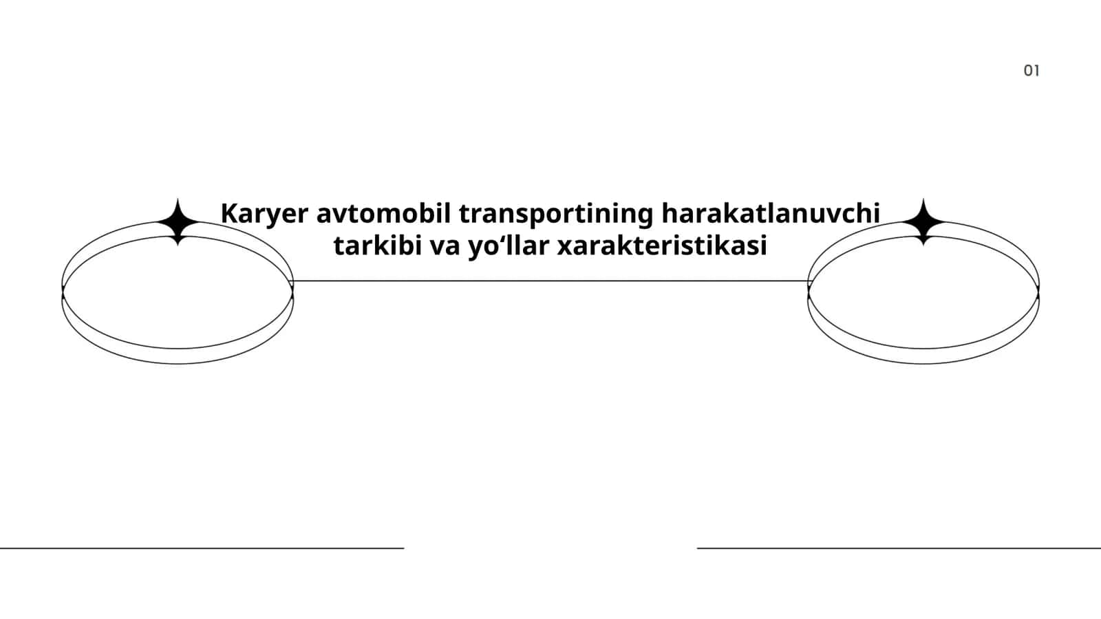 Karyer avtomobil transportining harakatlanuvchi tarkibi va yoʻllar xarakteristikasi