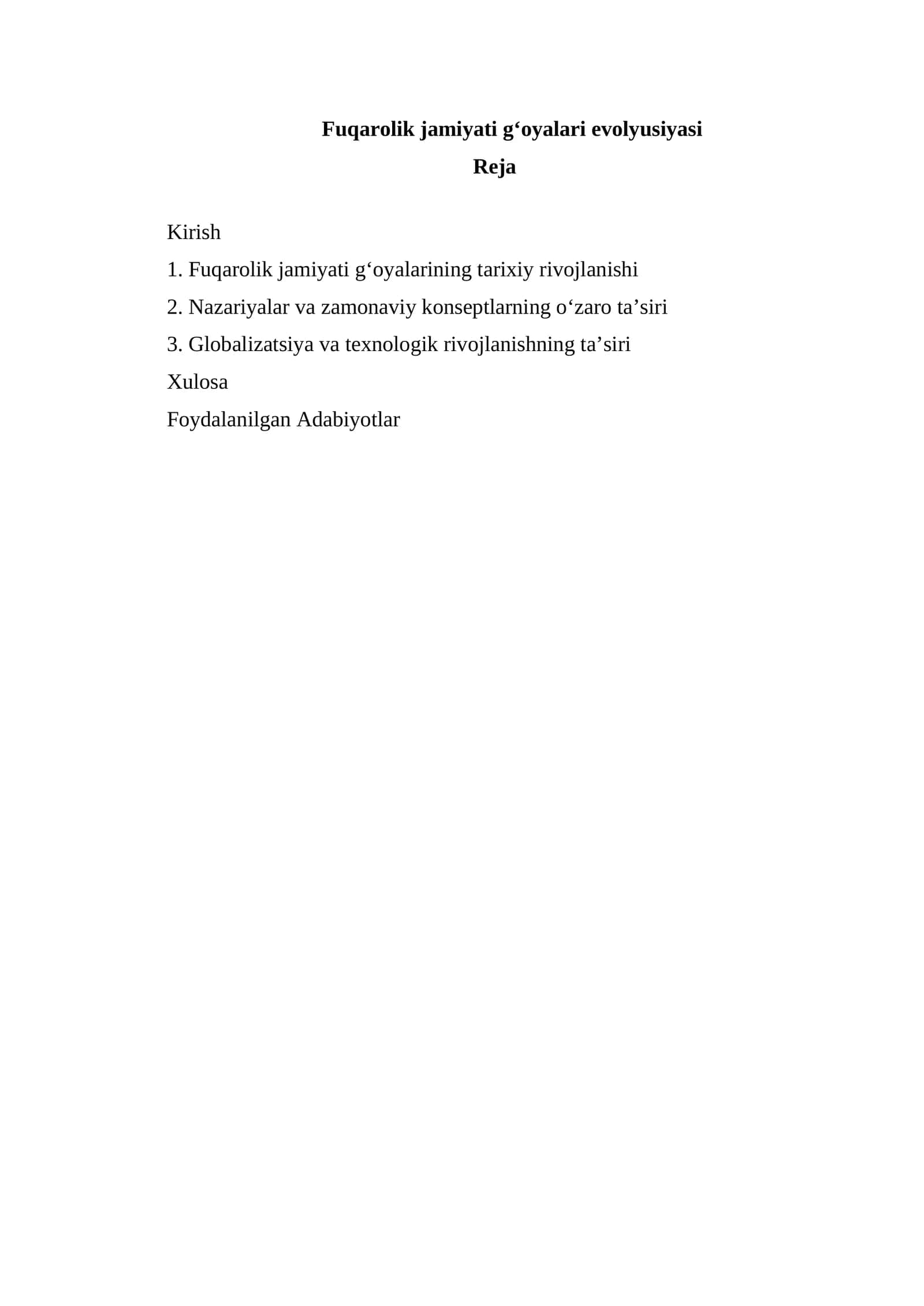 Fuqarolik jamiyati g‘oyalari evolyusiyasi Reja