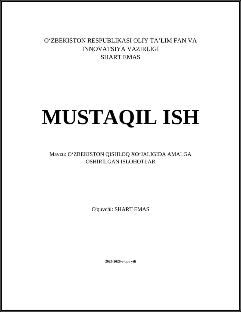 O‘ZBEKISTON QISHLOQ XO‘JALIGIDA AMALGA OSHIRILGAN ISLOHOTLAR