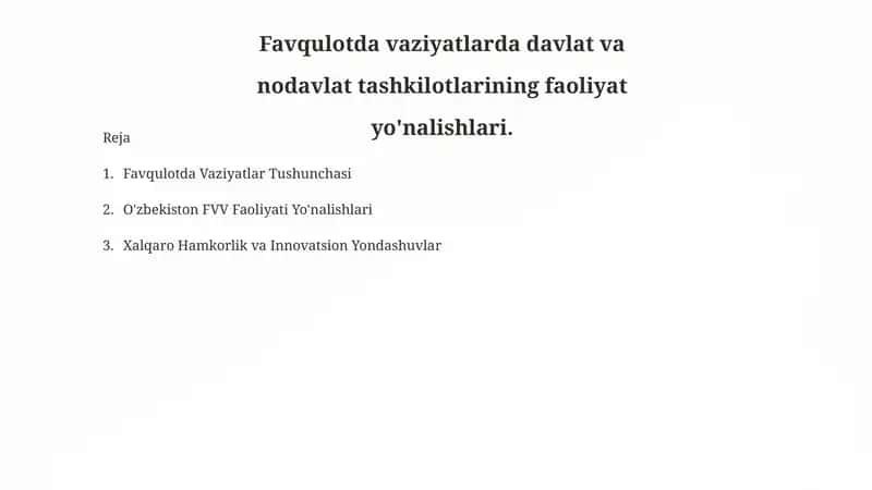 Favqulotda vaziyatlarda davlat va nodavlat tashkilotlarining faoliyat yo'nalishlari.