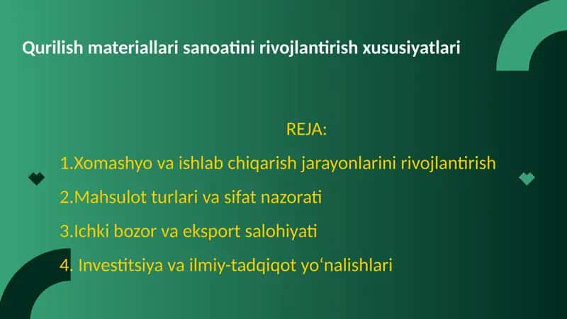 Qurilish materiallari sanoatini rivojlantirish xususiyatlari