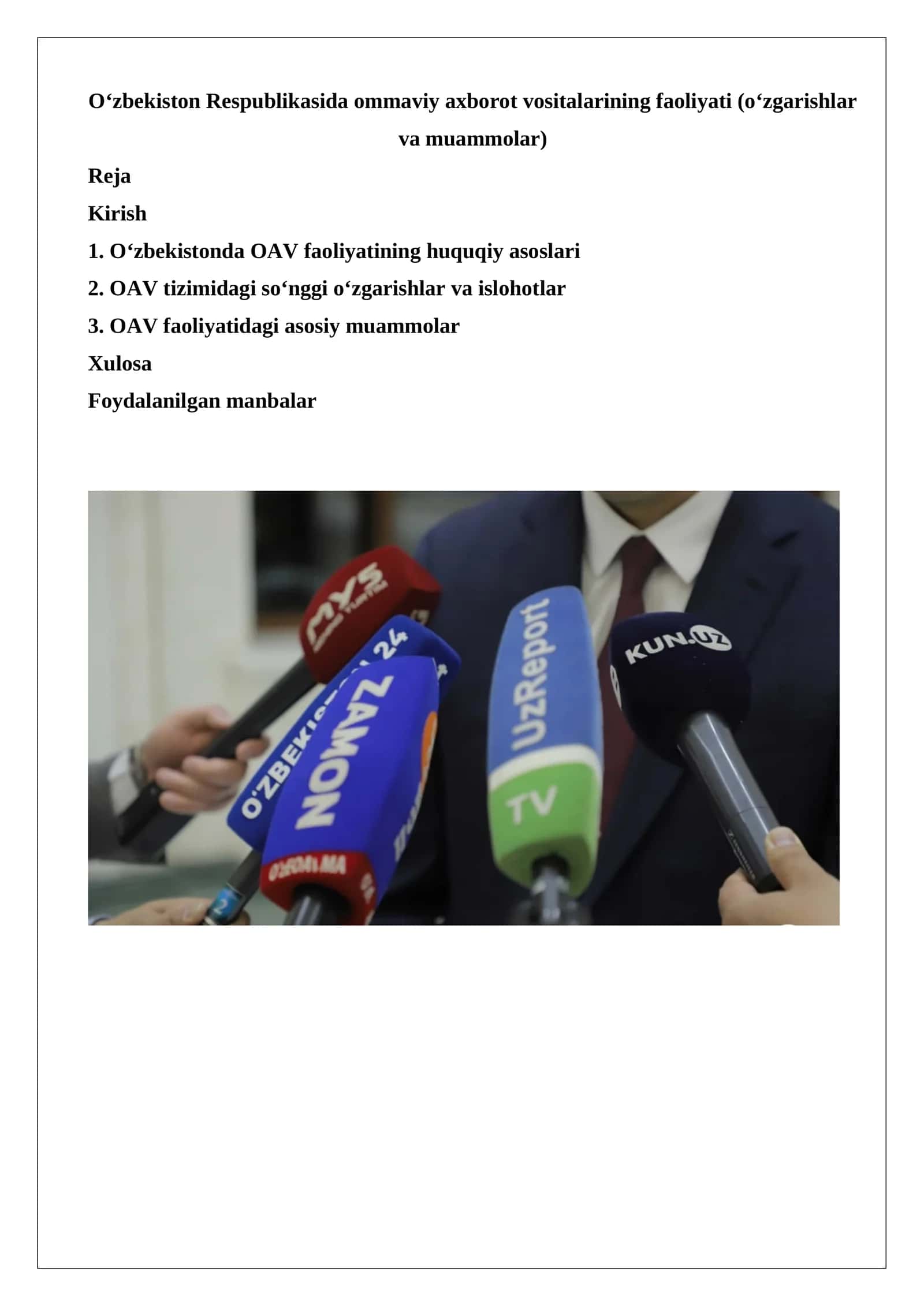 O‘zbekiston Respublikasida ommaviy axborot vositalarining faoliyati (o‘zgarishlar va muammolar)