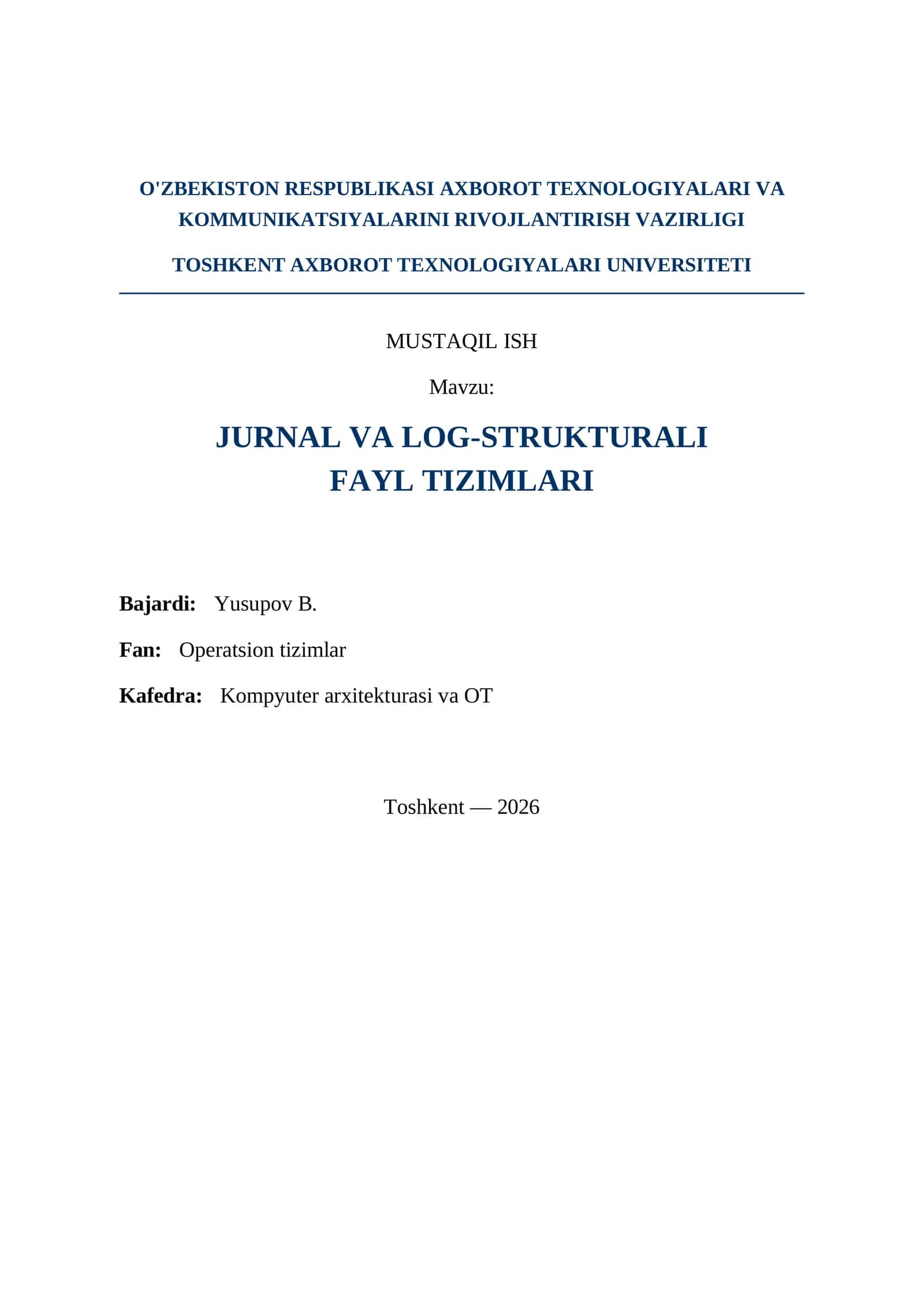 Jurnal va log-strukturali fayl tizimlari