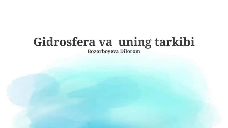Gidrosfera va uning tarkibi