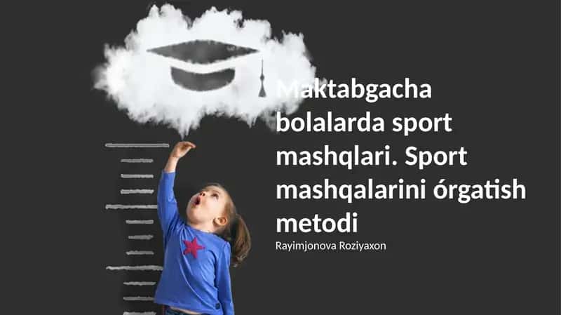 Maktabgacha bolalarda sport mashqlari