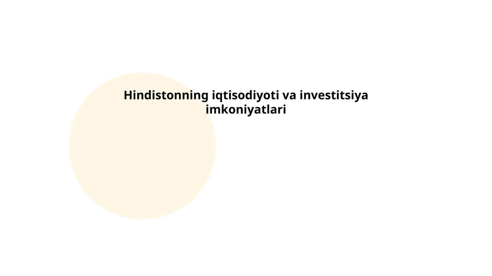Hindistonning iqtisodiyoti va investitsiya imkoniyatlari