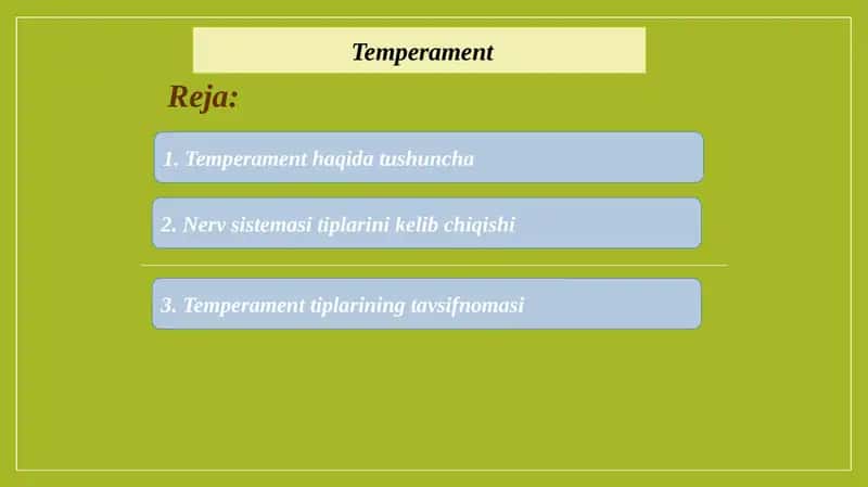 Temperament