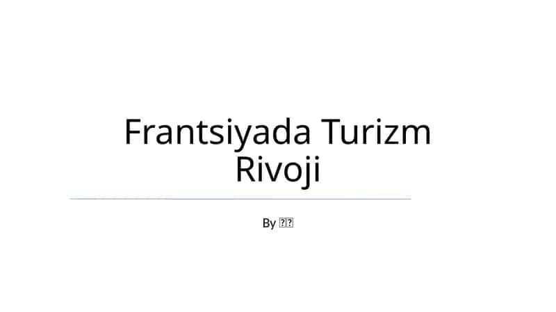 Frantsiyada Turizm Rivoji