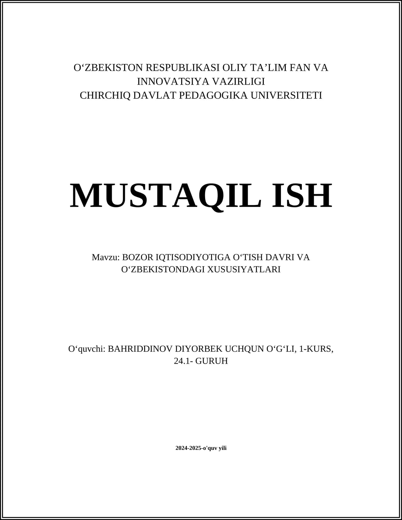 BOZOR IQTISODIYOTIGA OʻTISH DAVRI VA OʻZBEKISTONDAGI XUSUSIYATLARI