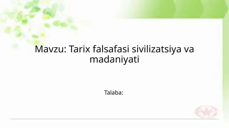 Tarixfalsafasisivilizatsiyavamadaniyati