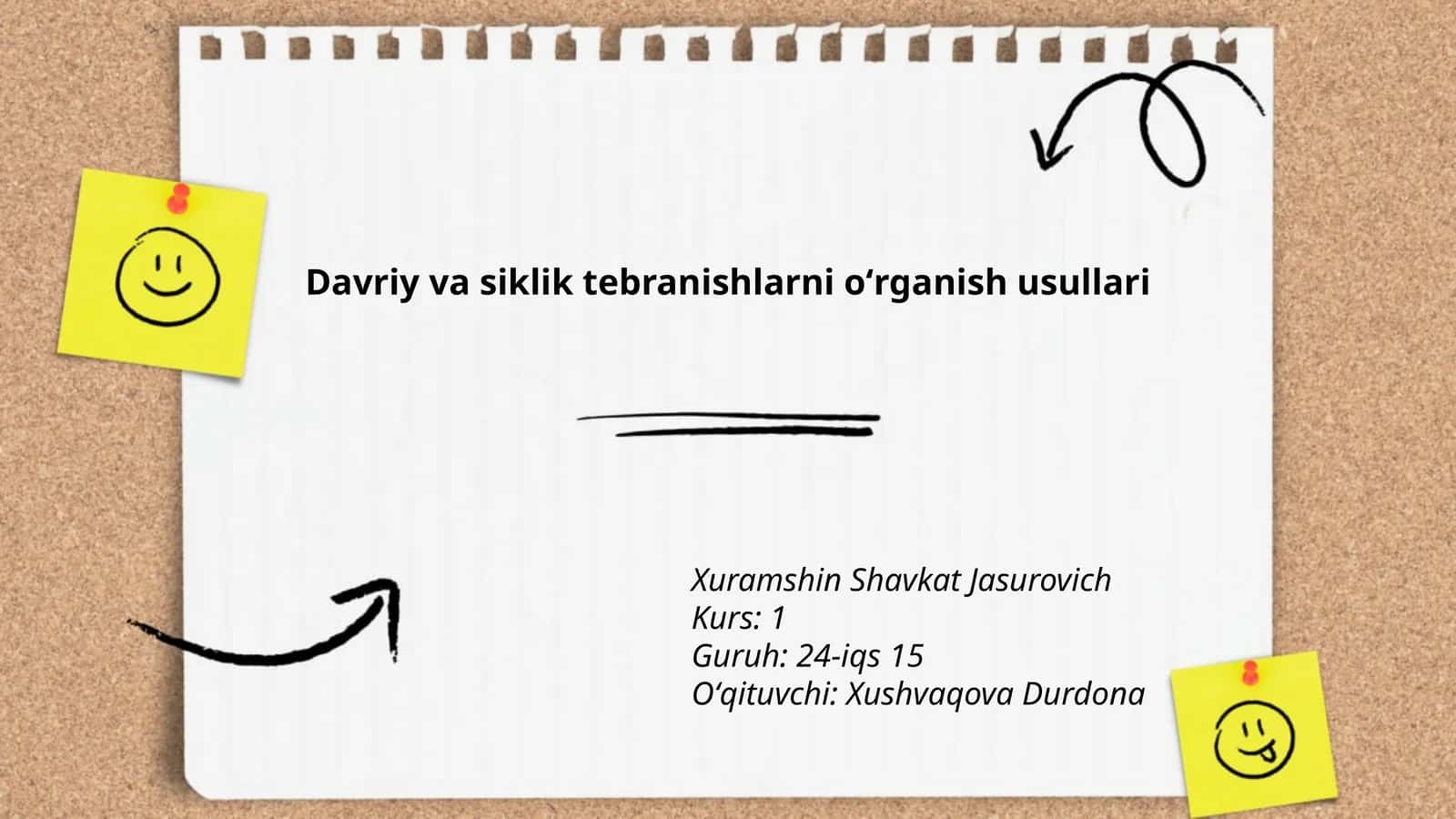 Davriy va siklik tebranishlarni oʻrganish usullari